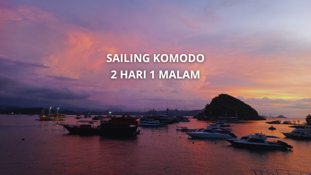 Sailing Komodo 2 Hari 1 Malam