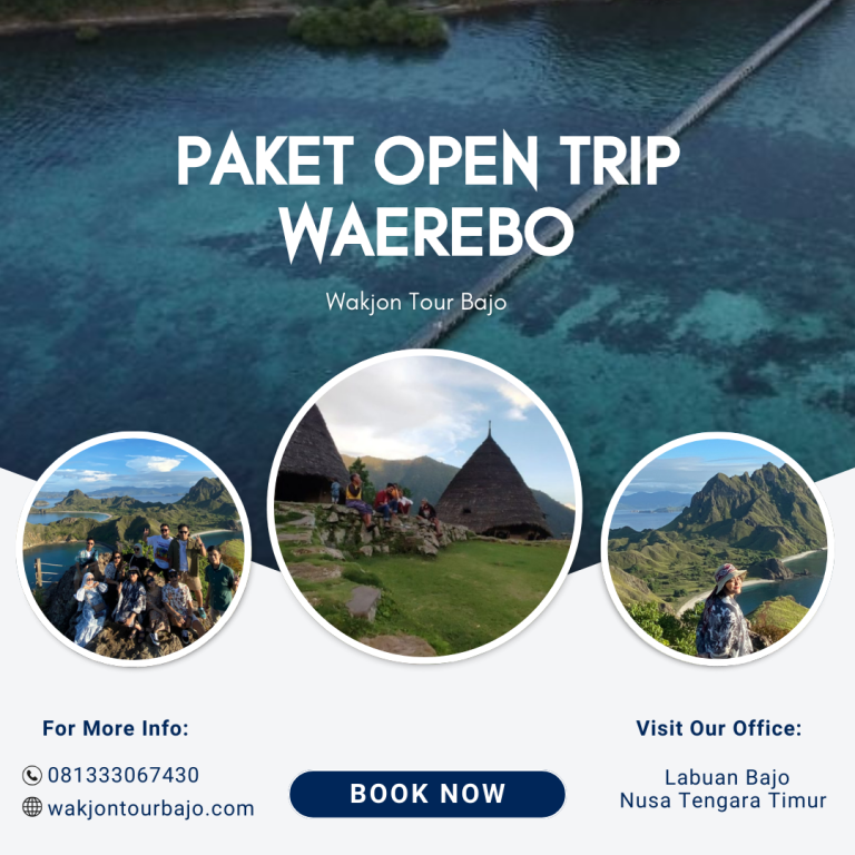 Paket Open Trip Waerebo
