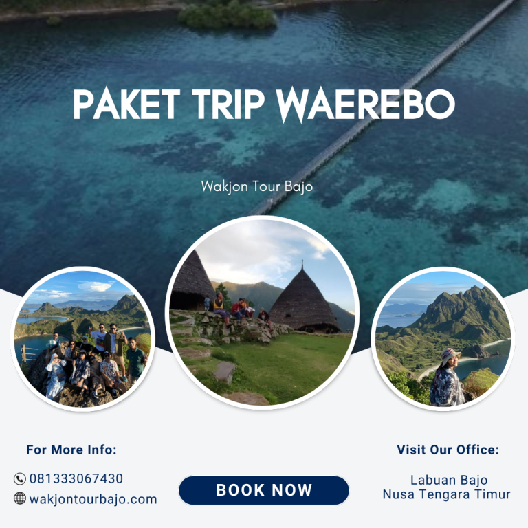 Paket Trip Waerebo