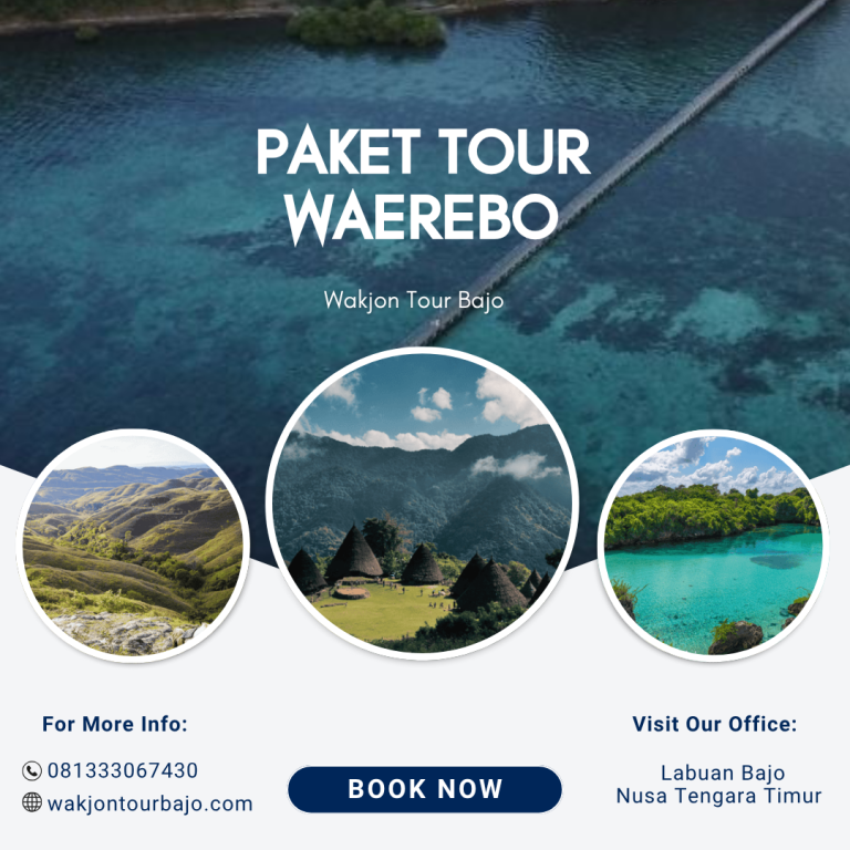 Paket Tour Waerebo